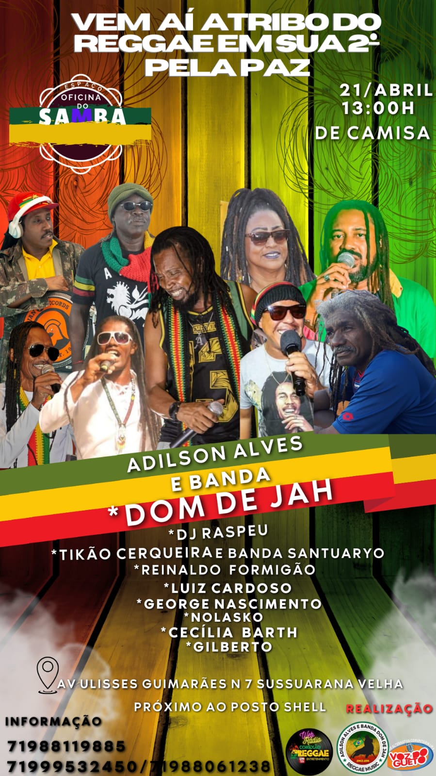 VEM AI ATRIBO DO REGGAE EM SUA 2º PELA PAZ