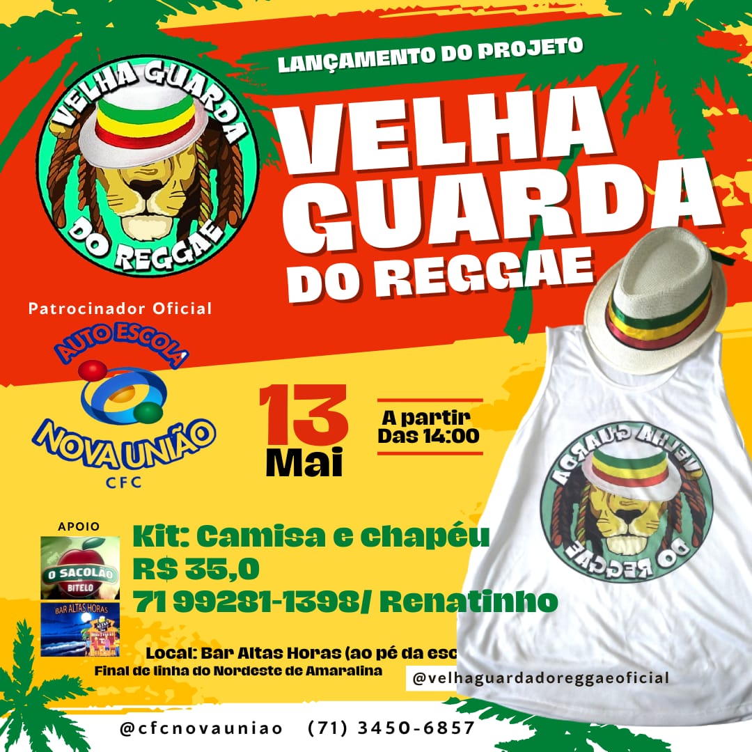 LANÇAMENTO DO PROJETO VELHA GUARDA DO REGGAE