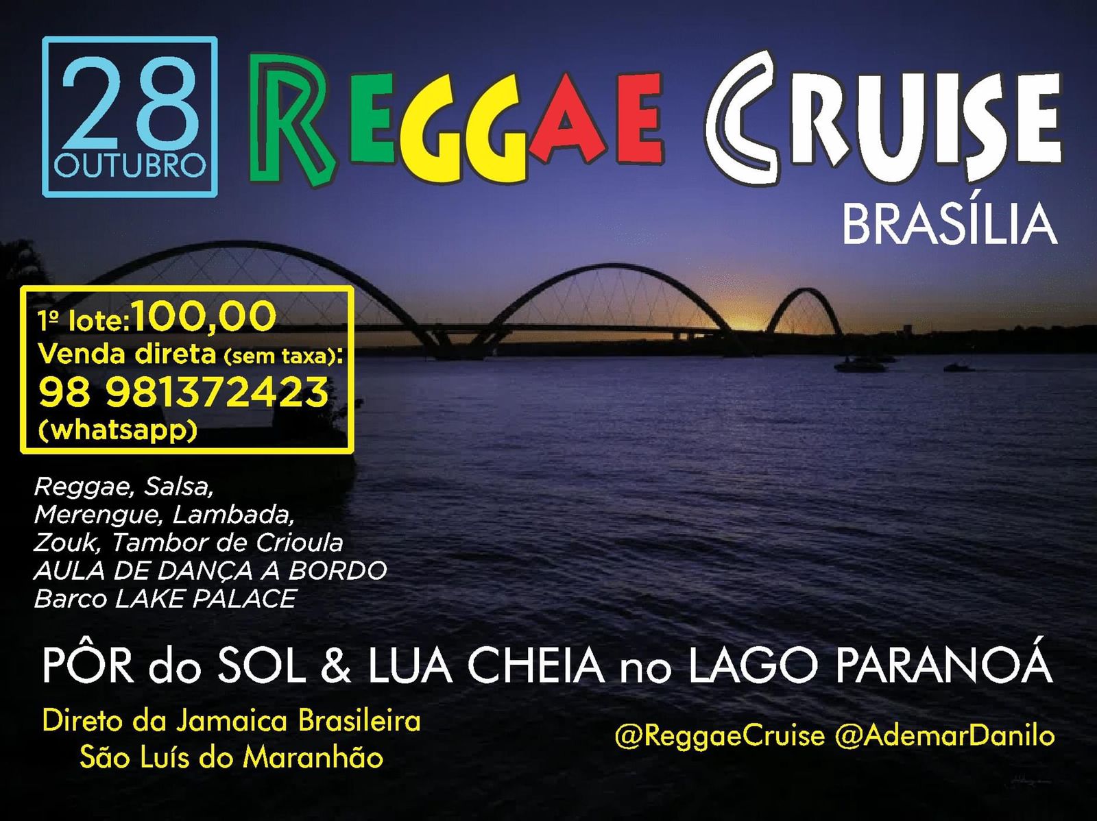 REGGAE CRUISE BRASÍLIA